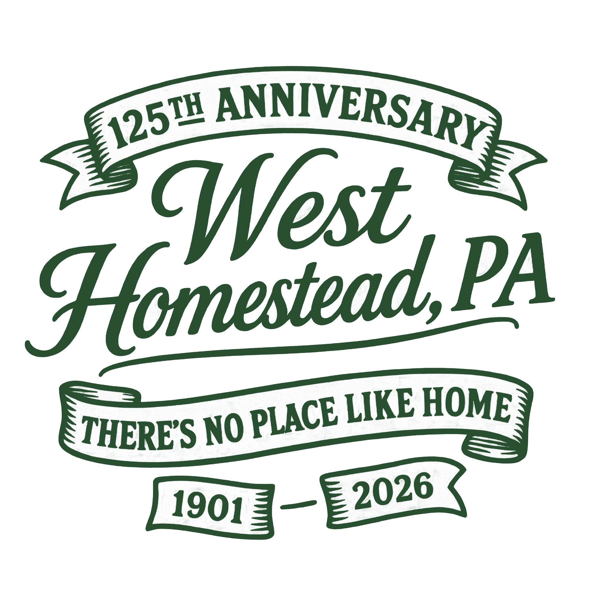 West Homestead's 125th Anniversary Celebration | Aug 13-15