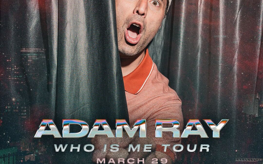 Adam Ray: Who is Me Tour at the Carnegie of Homestead Music Hall