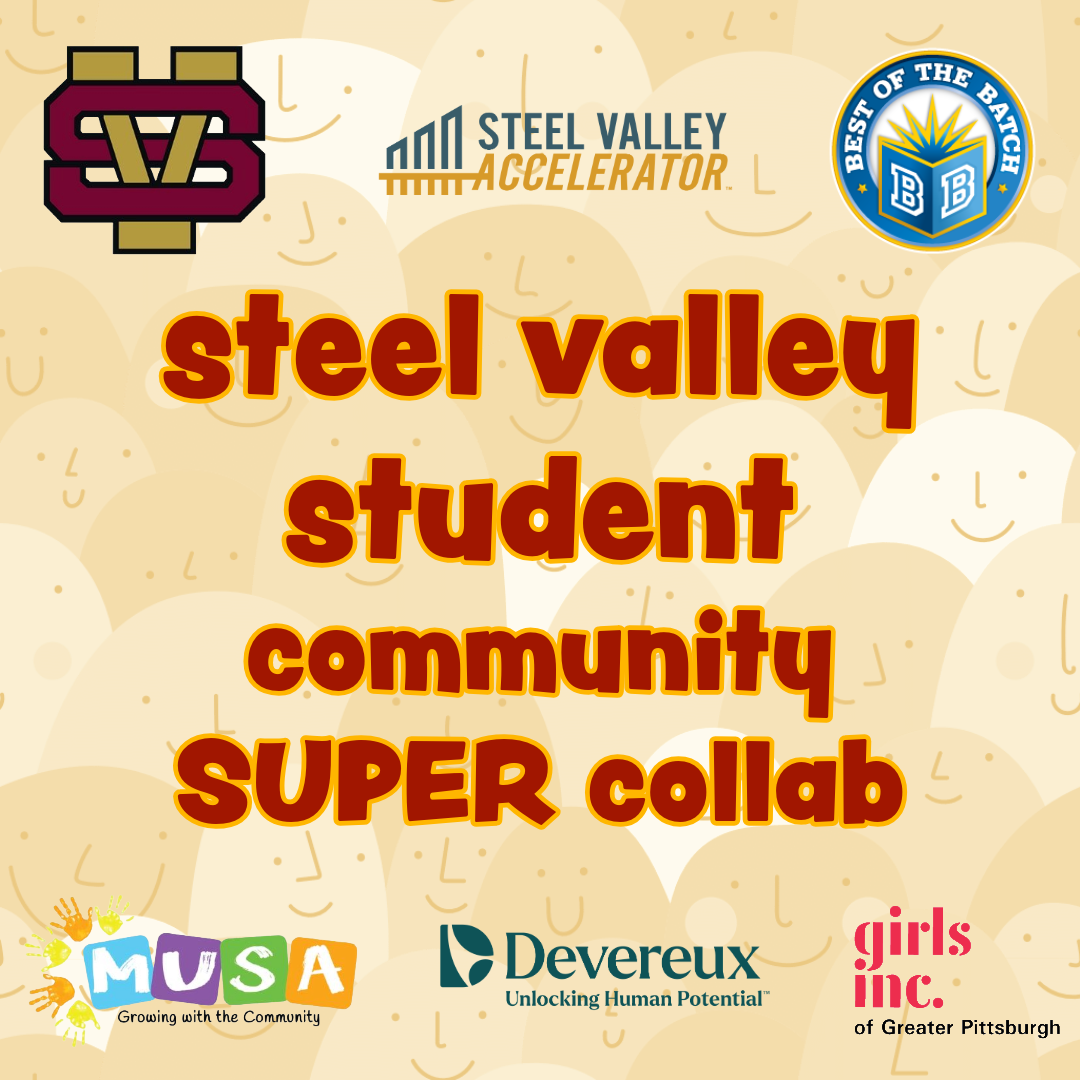 Steel Valley Student Community Small Business Super Collab at Steel Valley High School