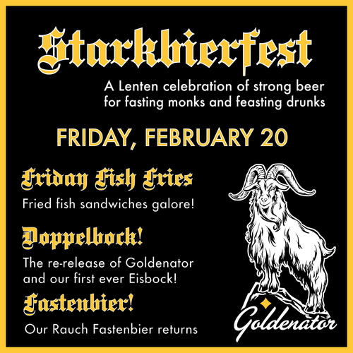 Starkbierfest Goldenator Release Day and Lenten Fish Fridays ay Golden Age Beer Company