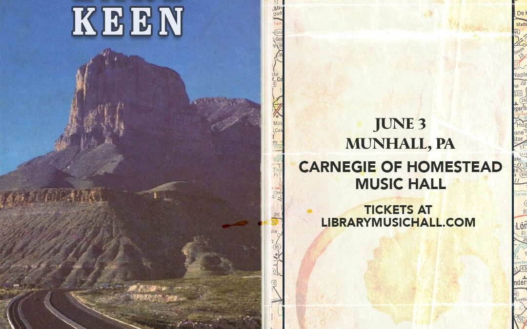Robert Earl Keen: Then and Now at the Carnegie of Homestead Music Hall