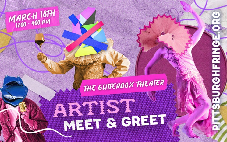 Pittsburgh Fringe Artist Meet and Greet at the Glitterbox Theater