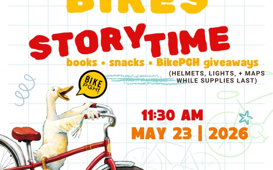 B is for Bikes DAY at B is for Books Reading Ready Pittsburgh