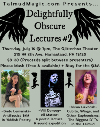 Talmud Magic: Delightfully Obscure Lectures part 2 at the Glitterbox Theater | July 16