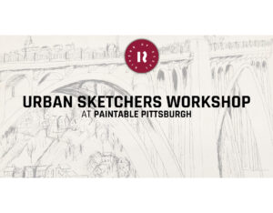 Urban Sketchers Workshop & Paintable Pittsburgh at Rivers of Steel 2 Urban Sketchers Workshop & Paintable Pittsburgh at Rivers of Steel