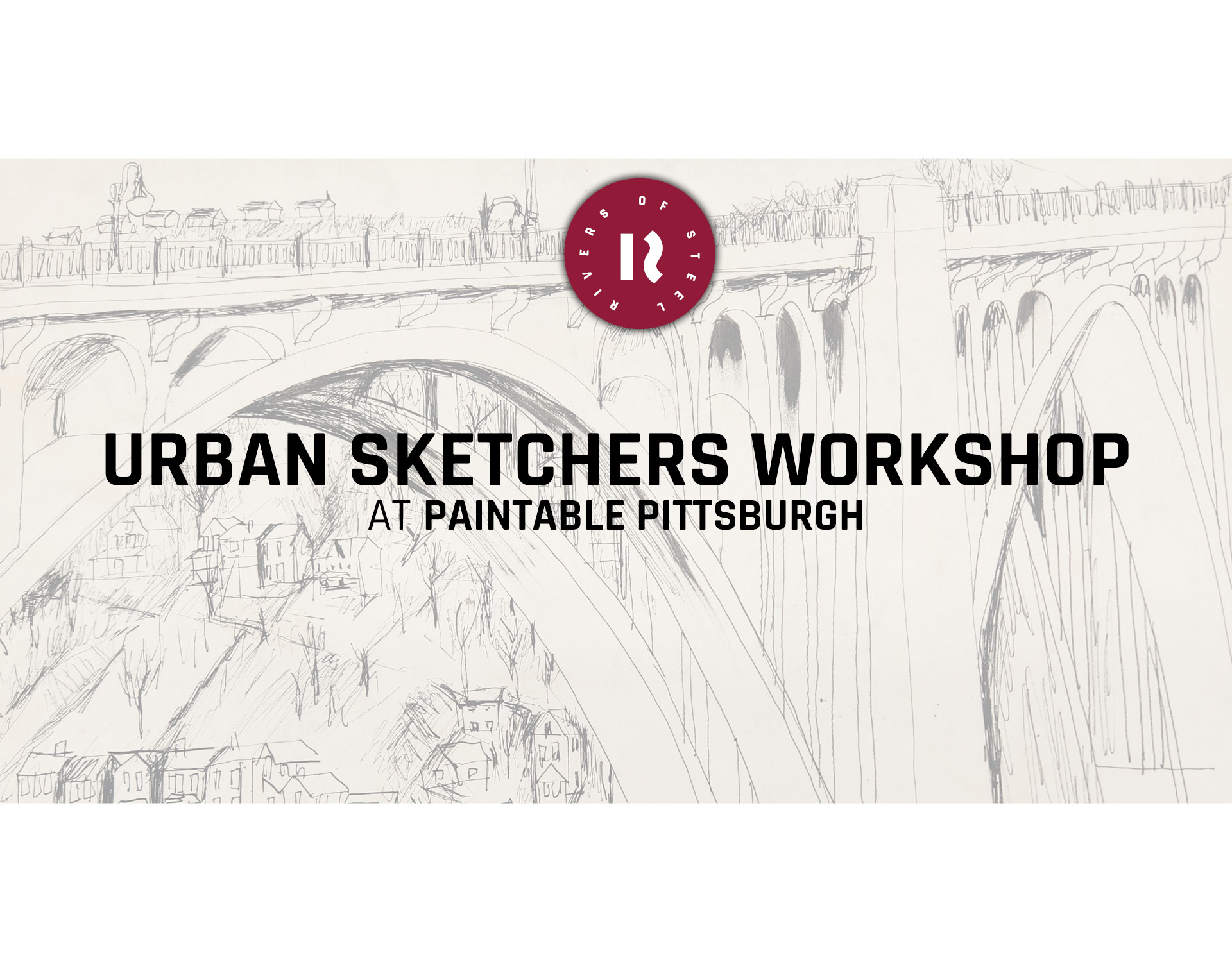 Urban Sketchers Workshop & Paintable Pittsburgh at Rivers of Steel 1 Urban Sketchers Workshop & Paintable Pittsburgh at Rivers of Steel