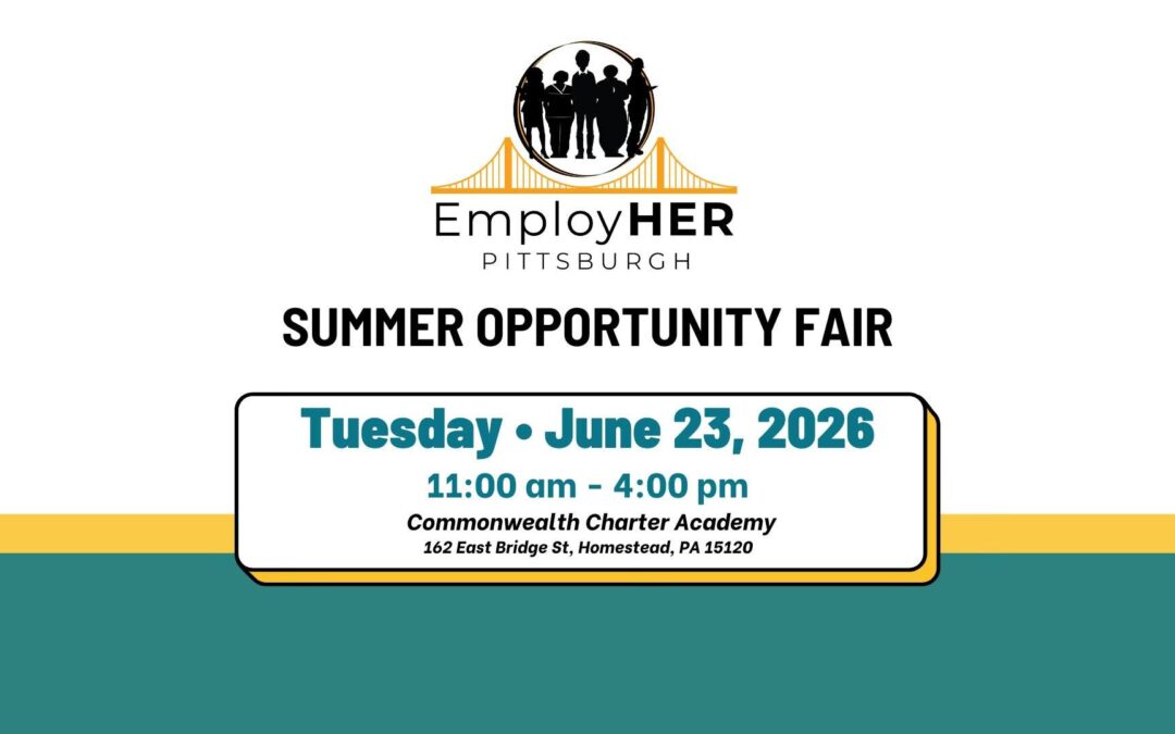 Summer EmployHER Pittsburgh Opportunity Fair at Commonwealth Charter Academy Waterfront