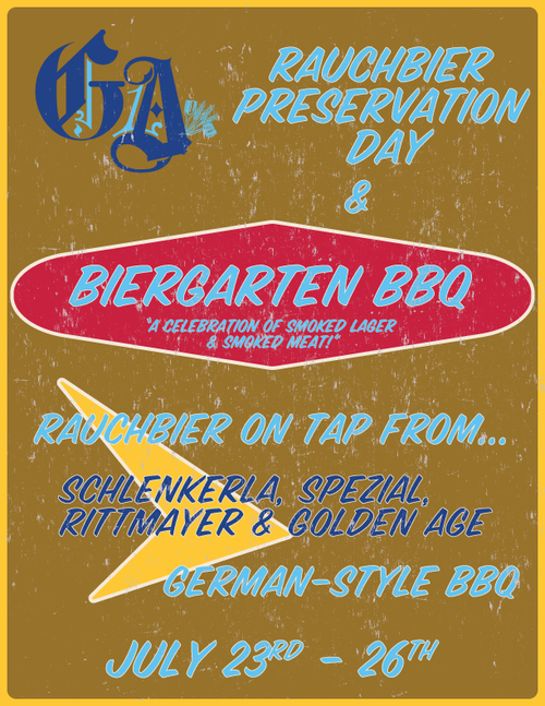 Historic Rauchbier Preservation Day & Biergarten BBQ Weekend at Golden Age Beer Co. | July 23-26