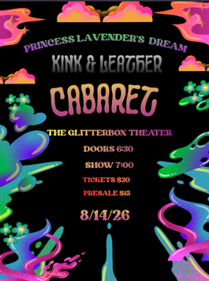 Princess Lavender’s Dream Cabaret at the Glitterbox Theater | Aug 14